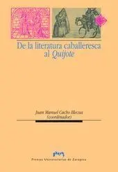 De la Literatura Caballeresca Al Quijote