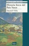 HISTORIA BREVE DEL PAÍS VASCO