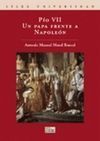 PÍO VII. UN PAPA FRENTE A NAPOLEÓN