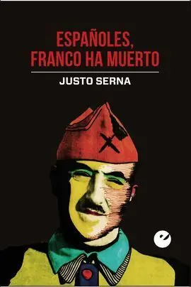 Españoles, Franco Ha Muerto