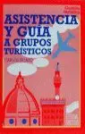 Asistencia y Guía a Grupos Turísticos