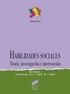 HABILIDADES SOCIALES. TEORÍA, INVESTIGACIÓN