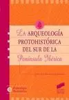 La Arqueología Protohistórica