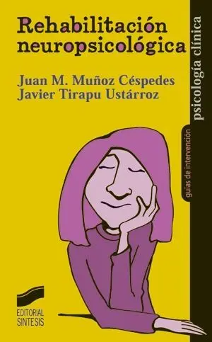 Rehabilitación Neuropsicológica