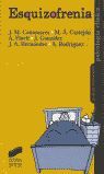 ESQUIZOFRENIA