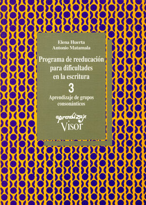 PROGRAMA DE REEDUCACIÓN PARA DIFICULTADES EN LA ESCRITURA - 3