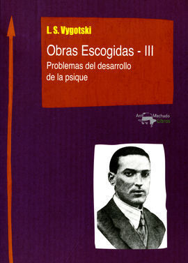 OBRAS ESCOGIDAS VYGOTSKI III