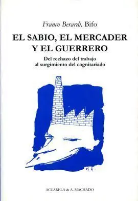 El Sabio, el Mercader y el Guerrero