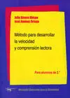 Método para Desarrollar la Velocidad y Comprensión Lectora
