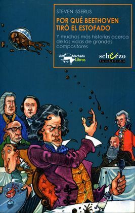 POR QUÉ BEETHOVEN TIRÓ EL ESTOFADO