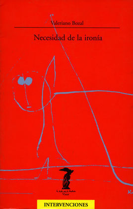 NECESIDAD DE IRONÍA