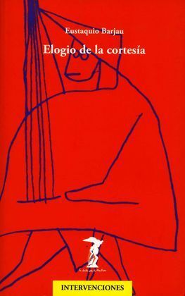ELOGIO DE LA CORTESÍA
