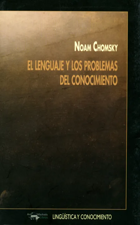 El Lenguaje y los Problemas del Conocimiento