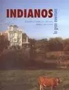 Indianos la Gran Aventura