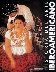 Historia del Arte Hispanoamericano