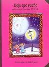 DEJA QUE SUEÑE