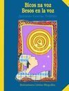 BESOS EN LA VOZ