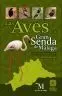 Las Aves de la Gran Senda de Málaga