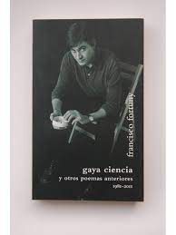 GAYA CIENCIA Y OTROS POEMAS ANTERIORES 1981-2011