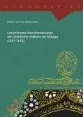 Las Primeras Transformaciones del Urbanismo Cristiano en Málaga (1487-1513)