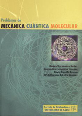 PROBLEMAS DE MECANICA CUANTICA MOLECULAR