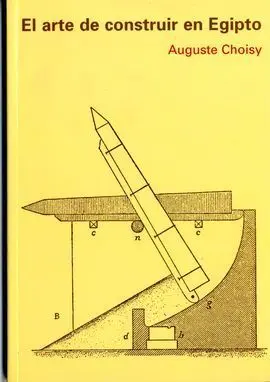 Arte de Construir en Egipto (Blanda)
