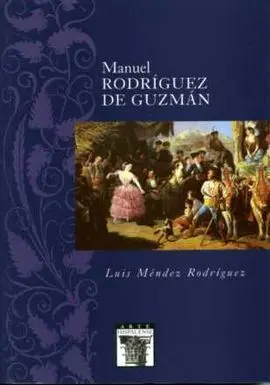 Manuel Rodriguez de Guzman (1818-1867)