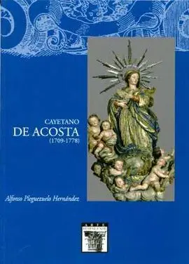 Cayetano de Acosta(1709-1778)