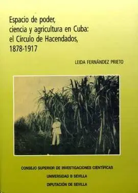 Espacio de Poder, Ciencia y Agricultura en Cuba