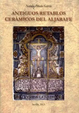 Antiguos Retablos Ceramicos del Aljarafe