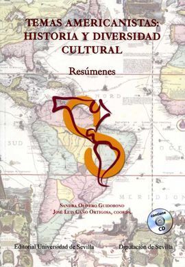 TEMAS AMERICANISTAS:HISTORIA Y DIVERSIDAD CULTURAL