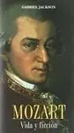 Mozart, Vida y Ficcion