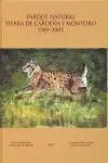 Parque Natural Sierra de Cardeña y Montoro (1989-2005)