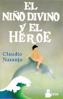 El Niño Divino y el Héroe