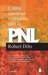COMO CAMBIAR CREENCIAS CON LA PNL
