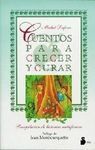 CUENTOS PARA CRECER Y CURAR