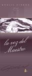 VOZ DEL MAESTRO, LA