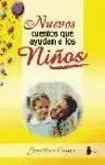 Nuevos Cuentos que Ayudan a los Niños