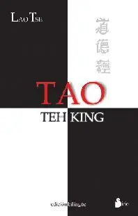 Tao Teh King. Bilingüe