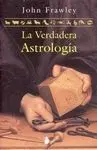 La Verdadera Astrología