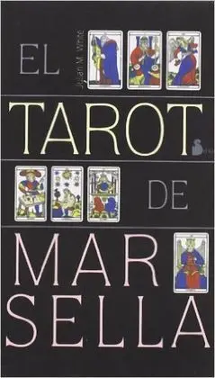 El Tarot de Marsella (Mazo)