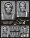 La Gimnasia Facial