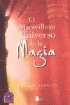 Maravilloso Universo de la Magia, el (Rustico)