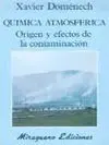 Quimica Atmosferica. Origen y Efectos de la C