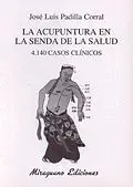 La Acupuntura en la Senda de la Salud