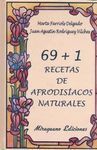 69 + 1 RECETAS DE AFRODISIACOS NATURALES