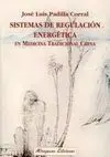 Sistemas de Regulación Energética en Medicina Tradicional China