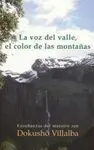 La Voz del Valle, el Color de las Montañas