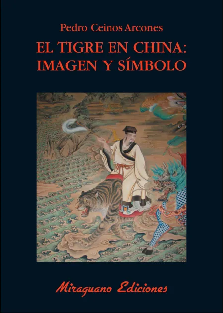El Tigre en China: Imagen y Símbolo