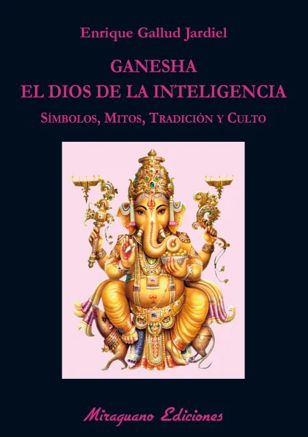 Ganesha, el Dios de la Inteligencia